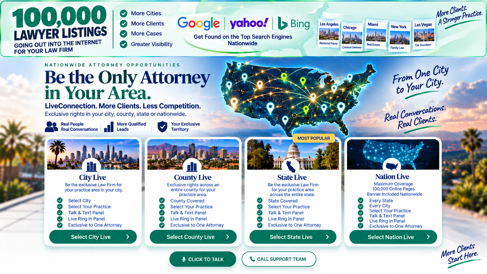 Choose exclusive City, County, State or Nation Live attorney coverage